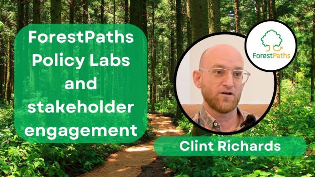Clint Richards gives an inside look into the ForestPaths Policy Labs